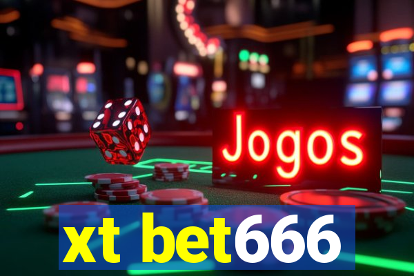 xt bet666